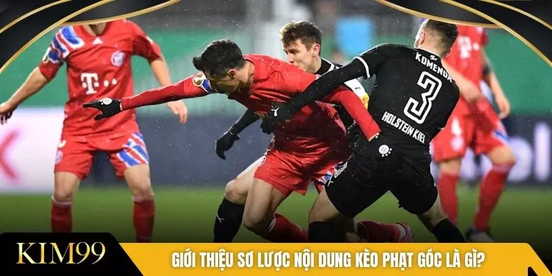 Giới thiệu sơ lược nội dung kèo phạt góc là gì?