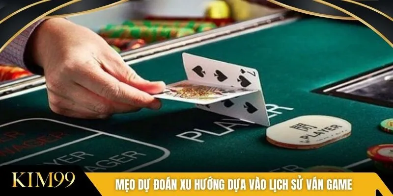 Mẹo dự đoán xu hướng dựa vào lịch sử ván game