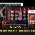 Sảnh Cược AE Sexy Tại KIM99 – Trải Nghiệm Đỉnh Cao 2025