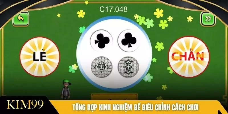 Tổng hợp kinh nghiệm để điều chỉnh cách chơi